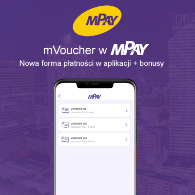 mVoucher już dostępny w aplikacji mPay